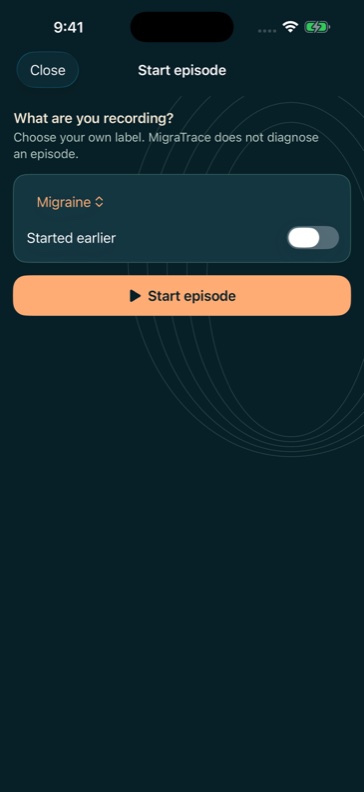 Simple episode start form with migraine label and an option to record an earlier start.